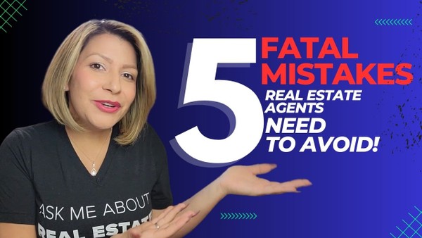 5 Fatal Mistakes All New Real Estate Agents Need To Avoid – Designed ...