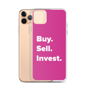 Buy. Sell. Invest. Pink iPhone Case