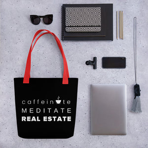 Caffeinate Meditate Real Estate Tote bag