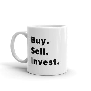 Buy. Sell. Invest. Mug