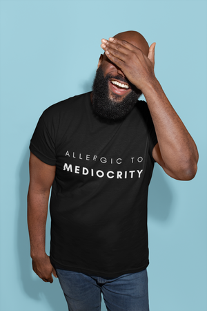 Allergic To Mediocrity Short-Sleeve Unisex T-Shirt