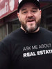 Ask Me About Real Estate T-shirt