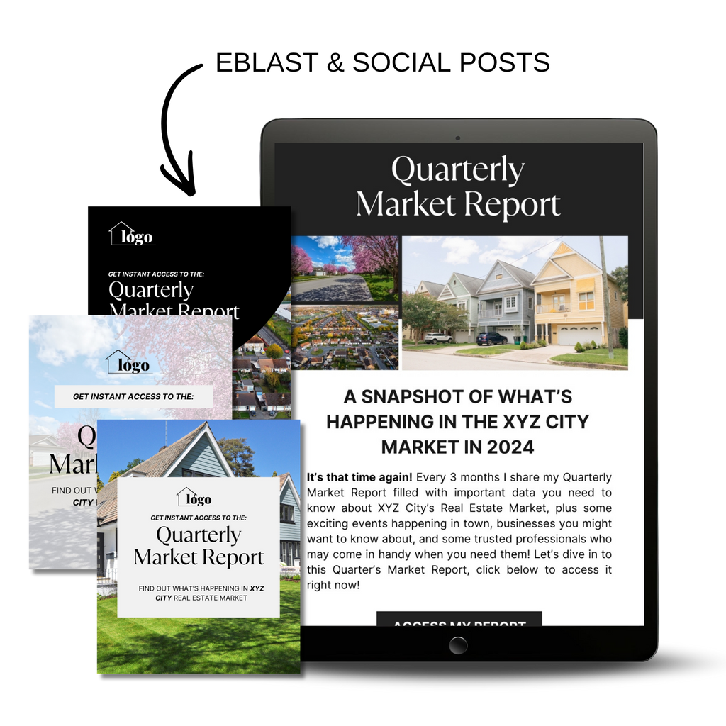 Quarterly Market Report - Real Estate Marketing Campagin