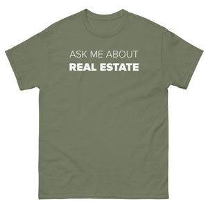 Tactical Green Ask Me About Real Estate Unisex T-shirt