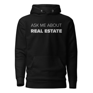 Ask Me About Real Estate Premium Embroidered Unisex Hoodie