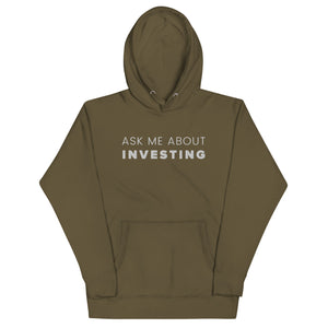 Tactical Green Ask Me About Investing Unisex Hoodie