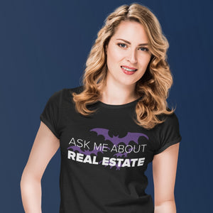 Halloween Ask Me About Real Estate Bats Women's Fit T-shirt