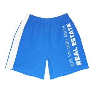 Blue Ask My Wife About Real Estate Men's Athletic and Swim Shorts