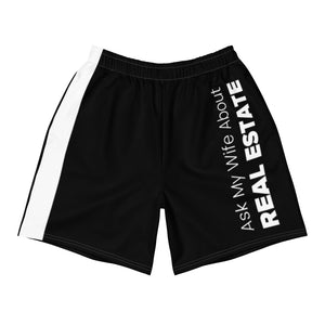 Black Ask My Wife About Real Estate Men's Athletic and Swim Shorts