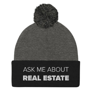 Ask Me About Real Estate Pom-Pom Beanie