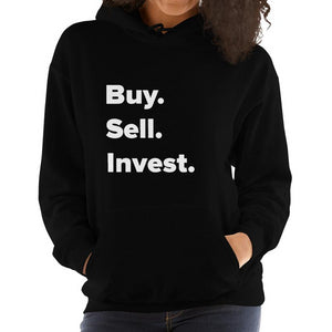Women's Buy. Sell. Invest. Hooded Sweatshirt