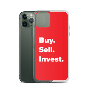 Buy. Sell. Invest. Red iPhone Case