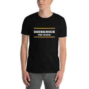 Doorknock The Block Unisex T-Shirt