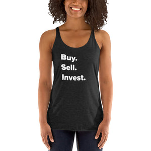 Women's Buy. Sell. Invest. Racerback Tank