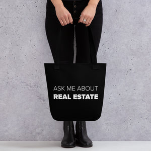 Ask Me About Real Estate Tote bag