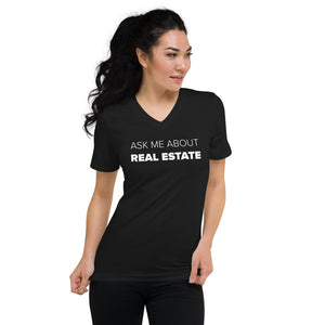 Ask Me About Real Estate Women's V-Neck T-Shirt
